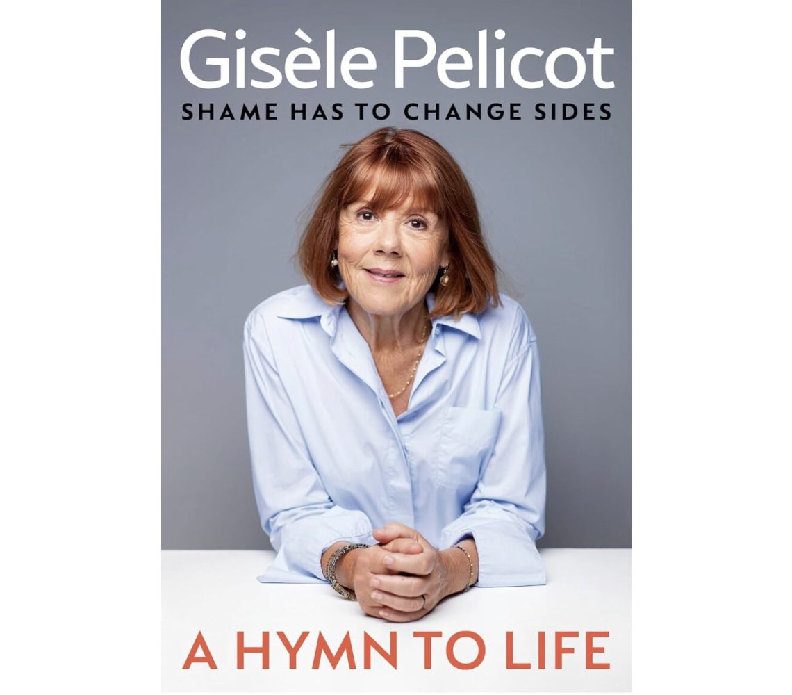 Gisèle Pelicot's new memoir, "A Hymn to Life," recounts her survival through nearly a decade of rape and betrayal by her ex-husband.